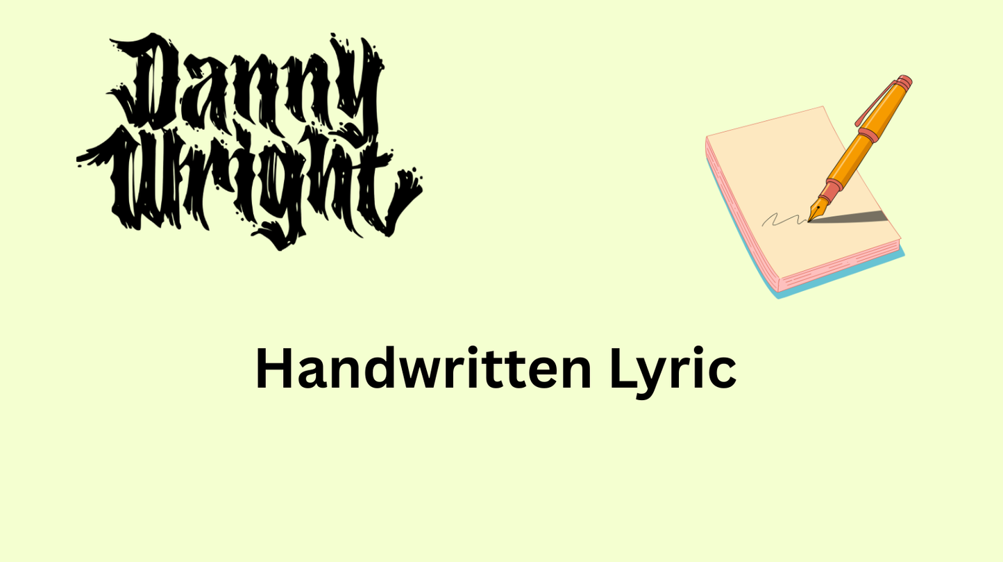 Handwritten Lyric (sent Digitally)