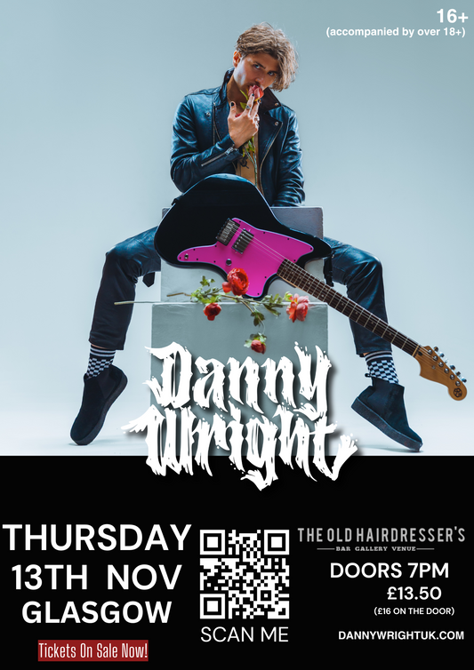 Danny Wright Live 2025 GLASGOW -13th NOV