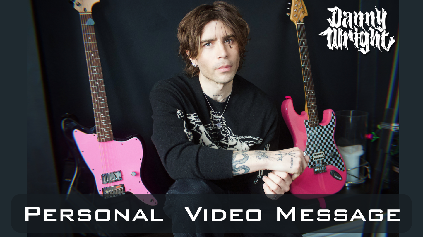 Personal Video Message from Danny 🖤
