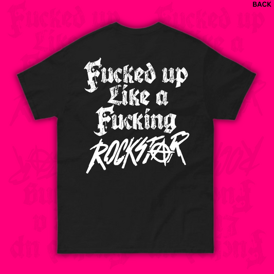 F*cked Up T-Shirt